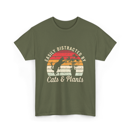 Easily Distracted By Cats Plants T-Shirt - Military Green