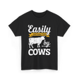 Easily Distracted by Cows Cow Farming T-Shirt - Black