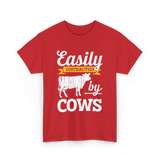 Easily Distracted by Cows Cow Farming T-Shirt - Red