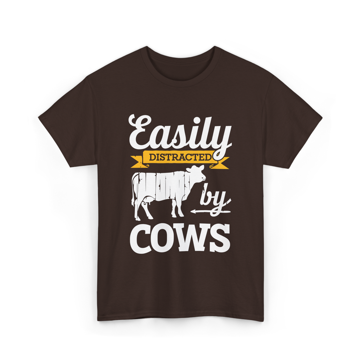 Easily Distracted by Cows Cow Farming T-Shirt - Dark Chocolate