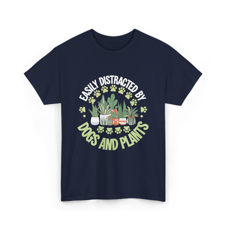 Easily Distracted by Dogs Plants T-Shirt - Navy