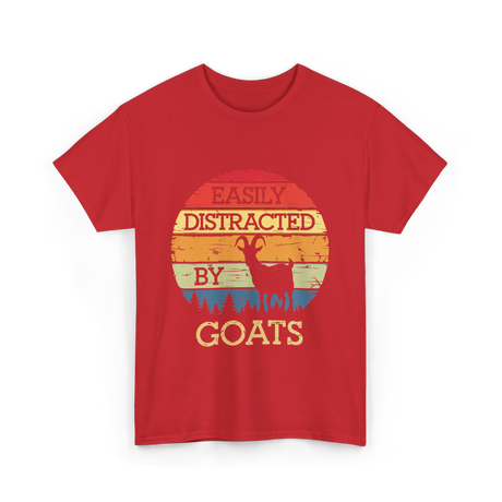 Easily Distracted By Goats Goat Lover T-Shirt - Red