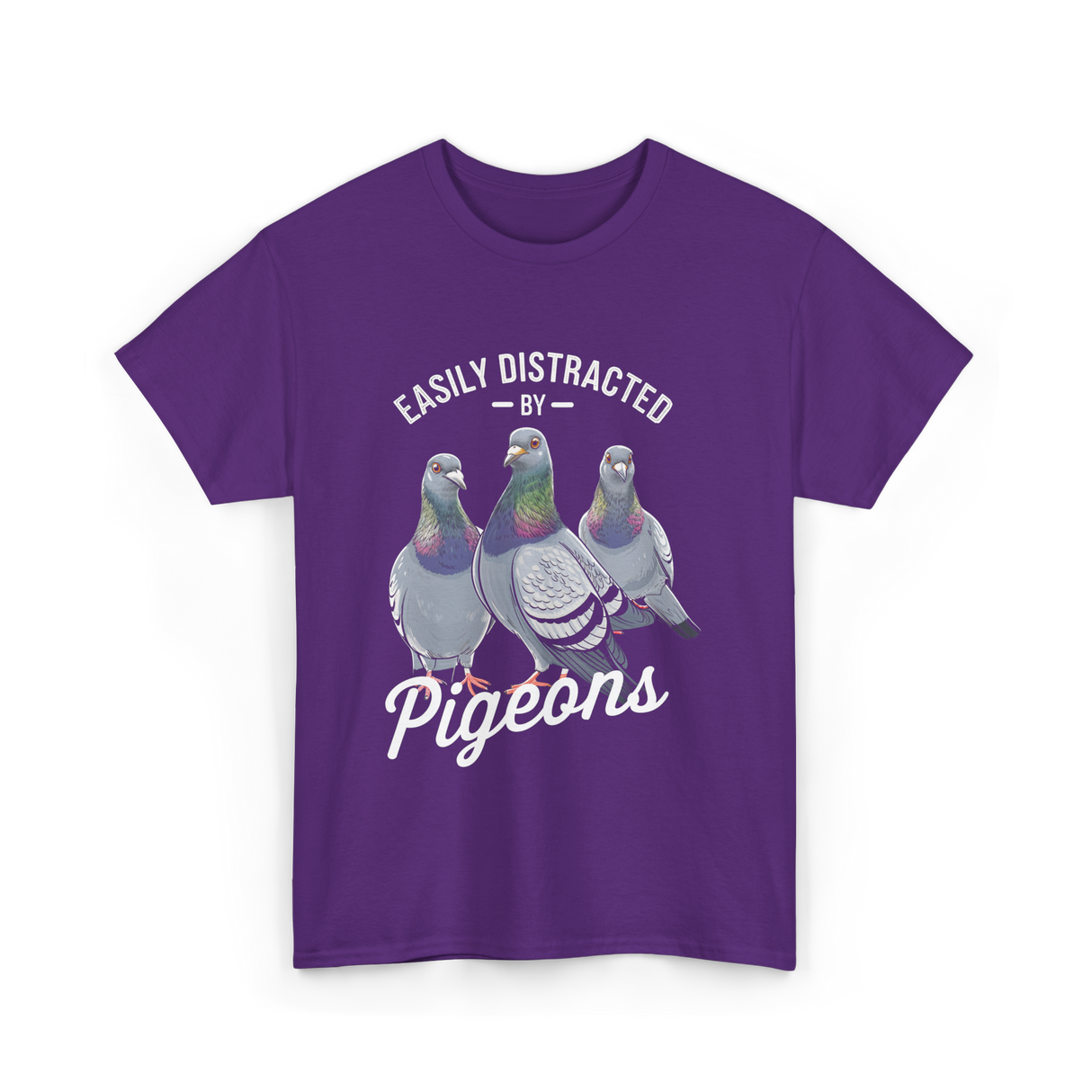 Easily Distracted By Pigeons Pigeon Lover T-Shirt - Purple