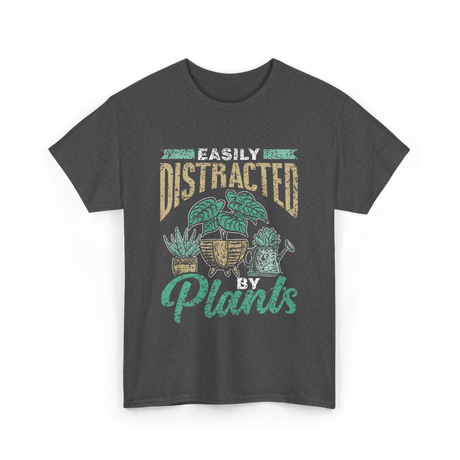 Easily Distracted By Plants Botany T-Shirt - Dark Heather