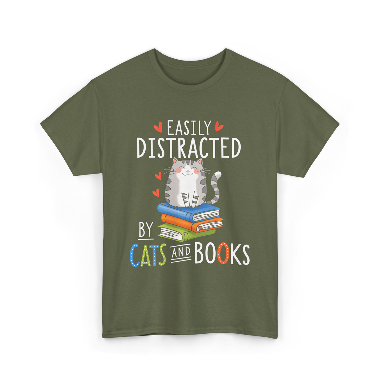 Easily Distracted Cats Books Lover T-Shirt - Military Green