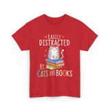 Easily Distracted Cats Books Lover T-Shirt - Red