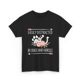 Easily Distracted Dogs Horses T-Shirt - Black