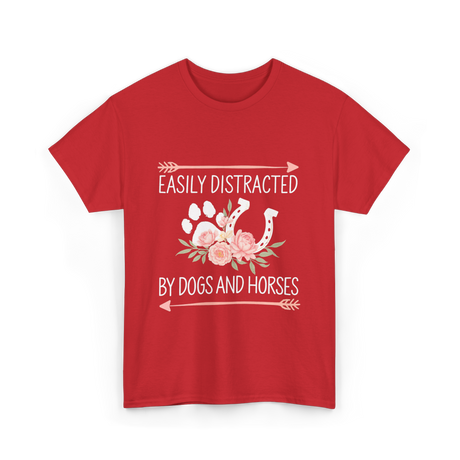 Easily Distracted Dogs Horses T-Shirt - Red