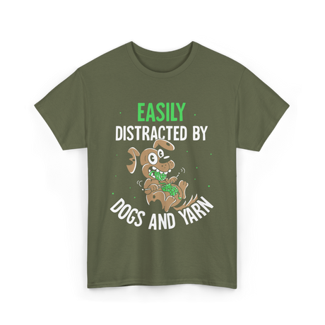 Easily Distracted Dogs Knitting T-Shirt - Military Green