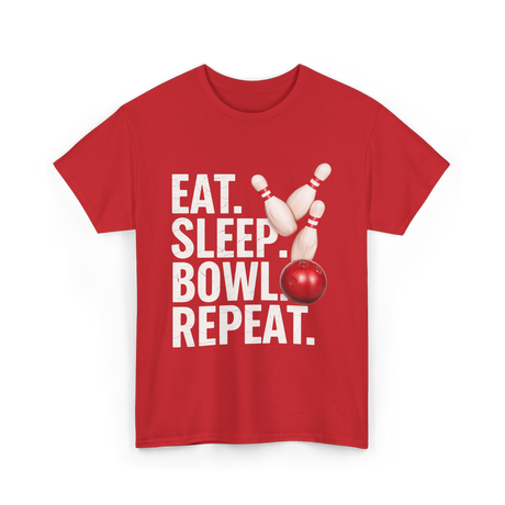 Eat Sleep Bowl Repeat Bowling T-Shirt - Red