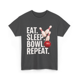 Eat Sleep Bowl Repeat Bowling T-Shirt - Dark Heather