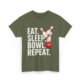 Eat Sleep Bowl Repeat Bowling T-Shirt - Military Green