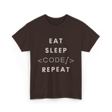 Eat Sleep Code Repeat Programming T-Shirt - Dark Chocolate