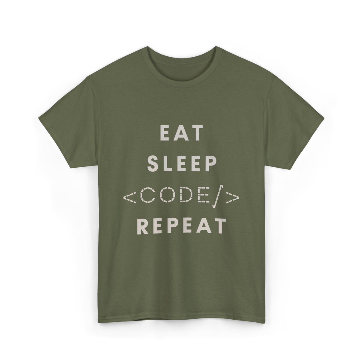 Eat Sleep Code Repeat Programming T-Shirt - Military Green