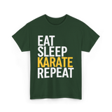 Eat Sleep Karate T-Shirt - Forest Green