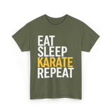 Eat Sleep Karate T-Shirt - Military Green