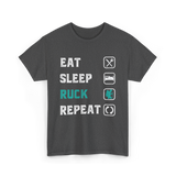 Eat Sleep Ruck Repeat Rucking T-Shirt - Dark Heather