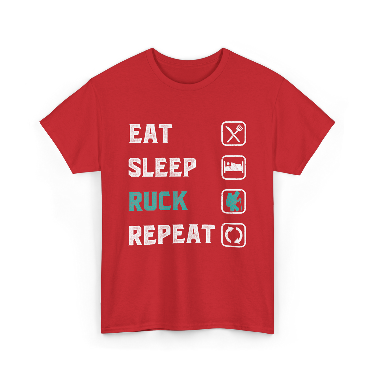 Eat Sleep Ruck Repeat Rucking T-Shirt - Red