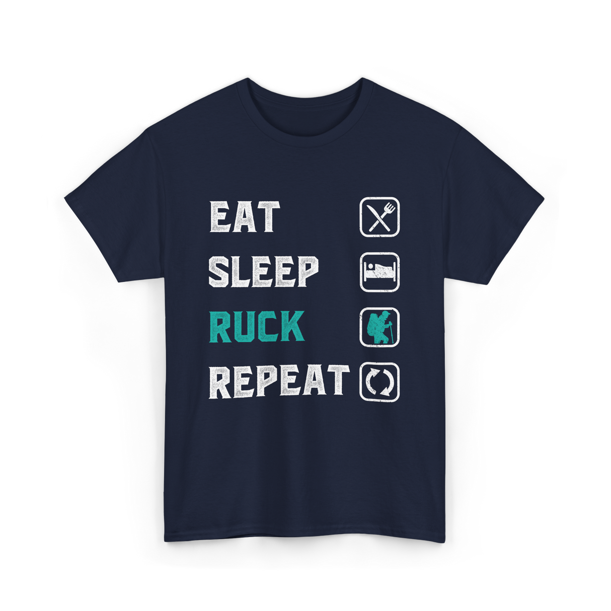 Eat Sleep Ruck Repeat Rucking T-Shirt - Navy