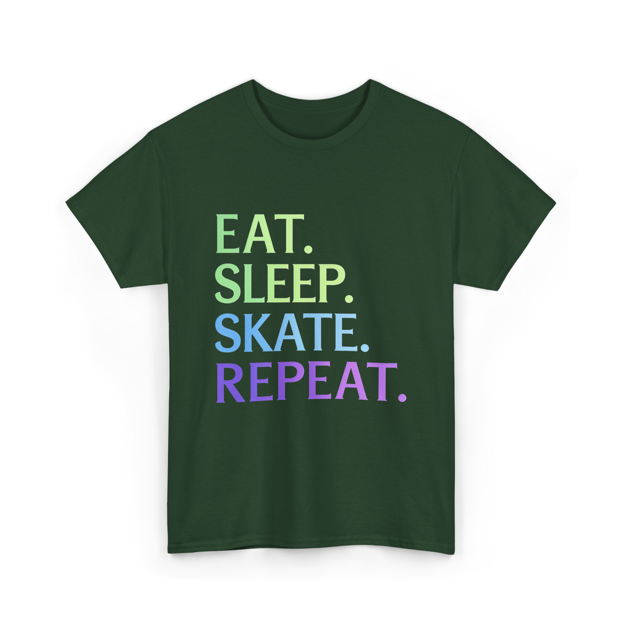 Eat Sleep Skate Repeat Skating T-Shirt - Forest Green