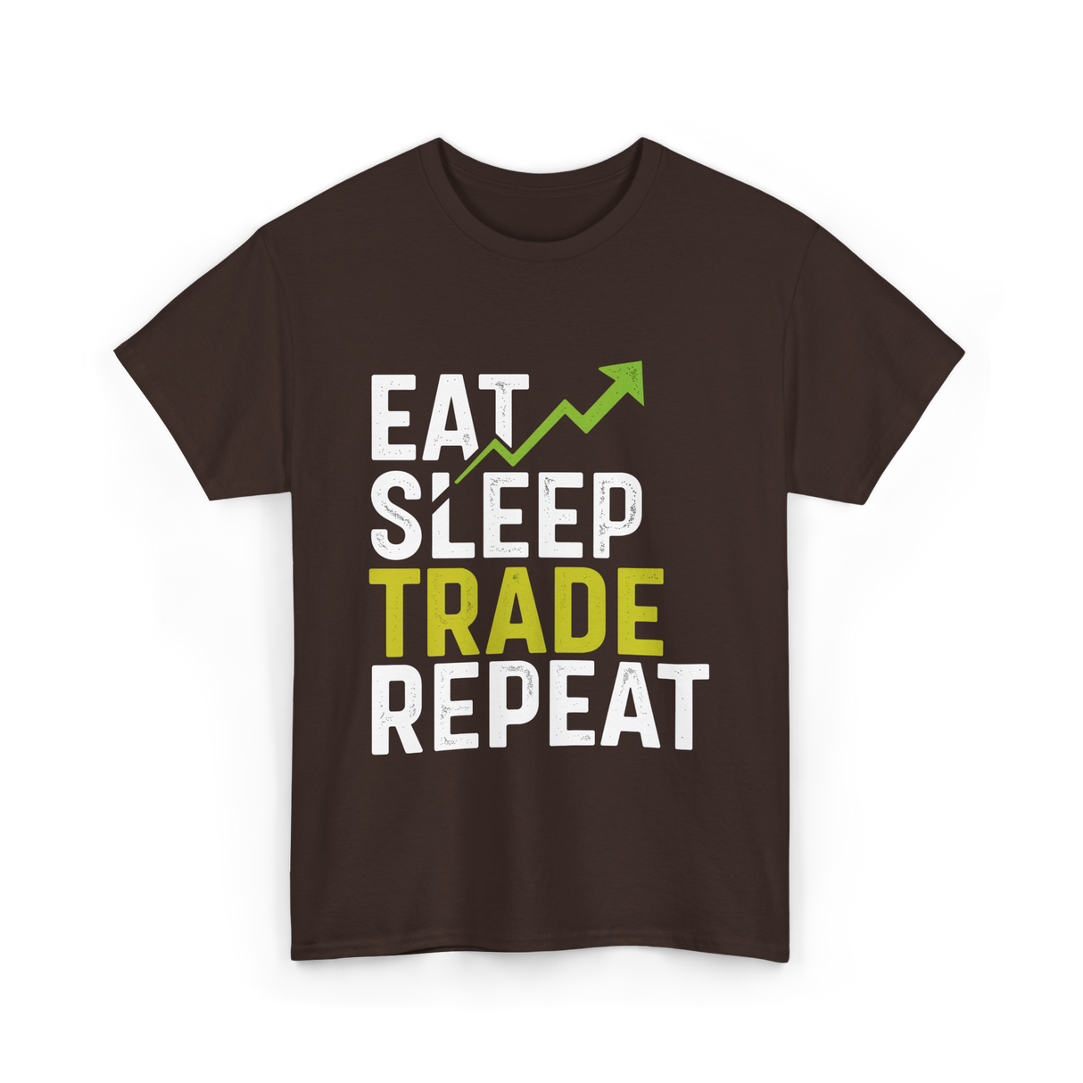 Eat Sleep Trade Repeat Trading T-Shirt - Dark Chocolate