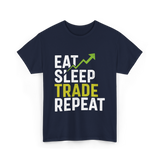 Eat Sleep Trade Repeat Trading T-Shirt - Navy