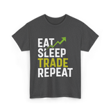 Eat Sleep Trade Repeat Trading T-Shirt - Dark Heather