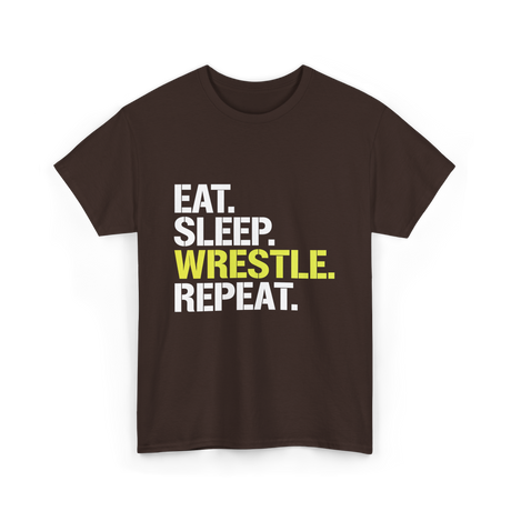 Eat Sleep Wrestle Repeat Wrestling T-Shirt - Dark Chocolate