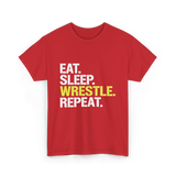 Eat Sleep Wrestle Repeat Wrestling T-Shirt - Red