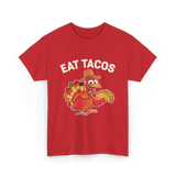 Eat Tacos Thanksgiving Turkey T-Shirt - Red