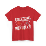 Educational Wingman Educator Teacher T-Shirt - Red