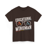 Educational Wingman Educator Teacher T-Shirt - Dark Chocolate