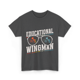 Educational Wingman Educator Teacher T-Shirt - Dark Heather