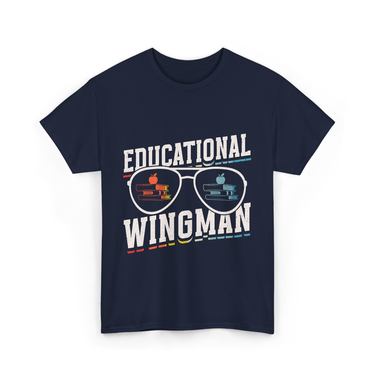 Educational Wingman Educator Teacher T-Shirt - Navy