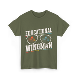 Educational Wingman Educator Teacher T-Shirt - Military Green