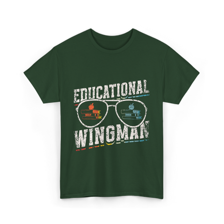 Educational Wingman Educator Teaching T-Shirt - Forest Green