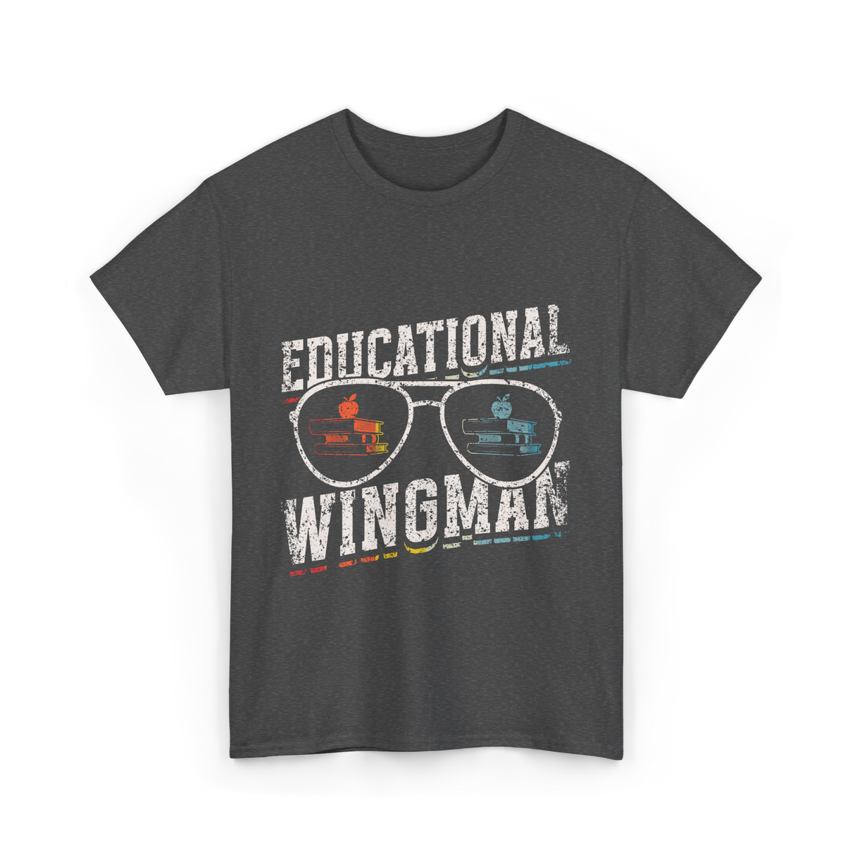 Educational Wingman Educator Teaching T-Shirt - Dark Heather