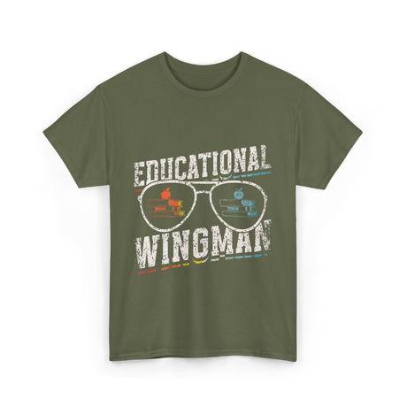 Educational Wingman Educator Teaching T-Shirt - Military Green