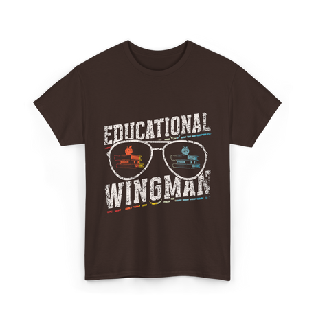 Educational Wingman Educator Teaching T-Shirt - Dark Chocolate