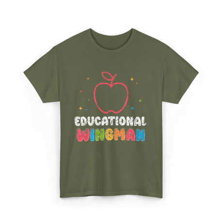 Educational Wingman T-Shirt - Military Green