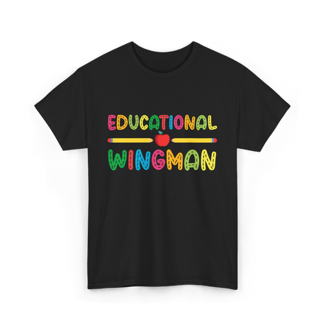 Educational Wingman Teacher Assistant T-Shirt - Black