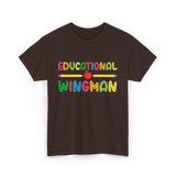 Educational Wingman Teacher Assistant T-Shirt - Dark Chocolate