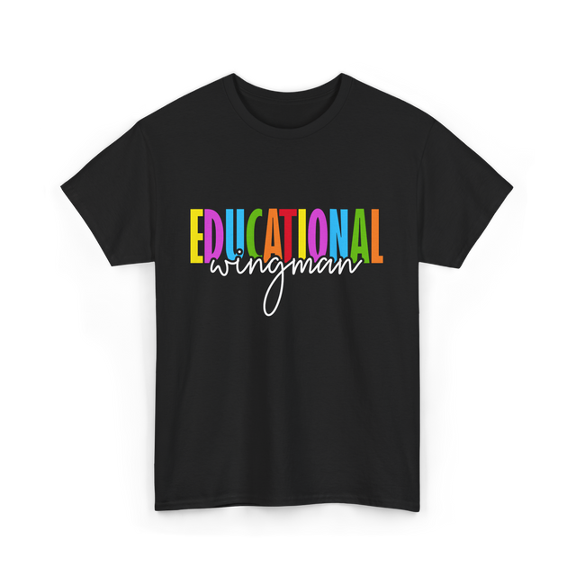 Educational Wingman Teacher Assistant T-Shirt - Black