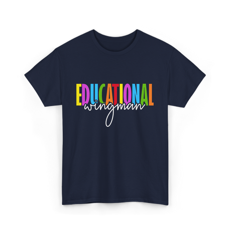 Educational Wingman Teacher Assistant T-Shirt - Navy