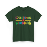 Educational Wingman Teacher Assistant T-Shirt - Forest Green