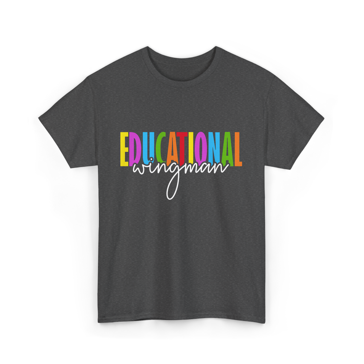 Educational Wingman Teacher Assistant T-Shirt - Dark Heather