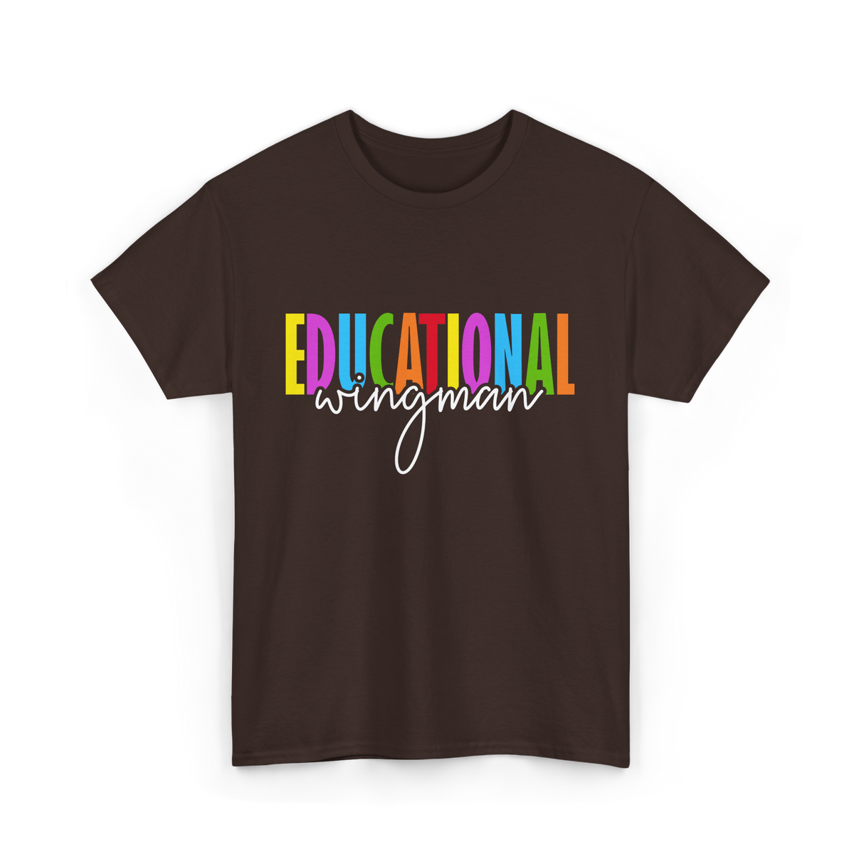 Educational Wingman Teacher Assistant T-Shirt - Dark Chocolate