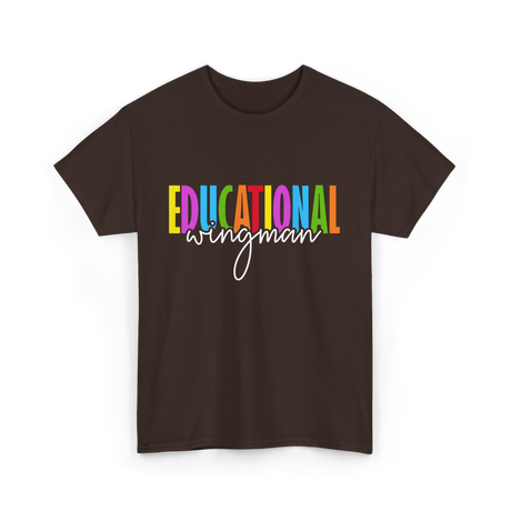 Educational Wingman Teacher Assistant T-Shirt - Dark Chocolate