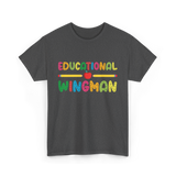 Educational Wingman Teacher Assistant T-Shirt - Dark Heather