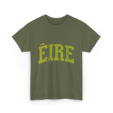 EIRE Ireland Irish T-Shirt - Military Green